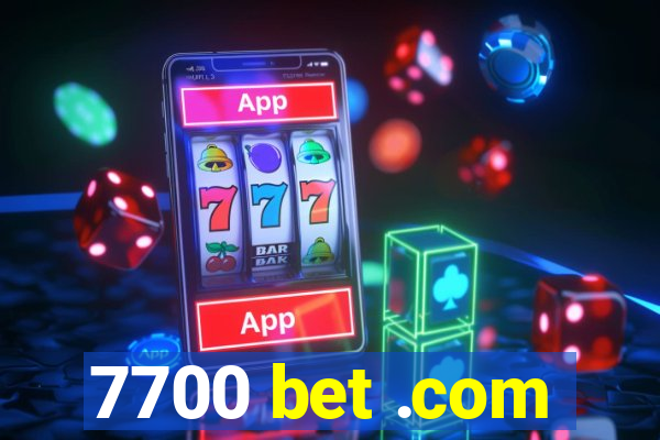 7700 bet .com